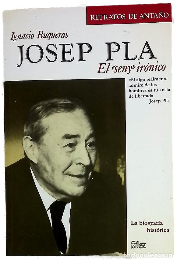 B&uuml;cher: Josep Pla, el &rdquo;seny&rdquo; ir&oacute;nico