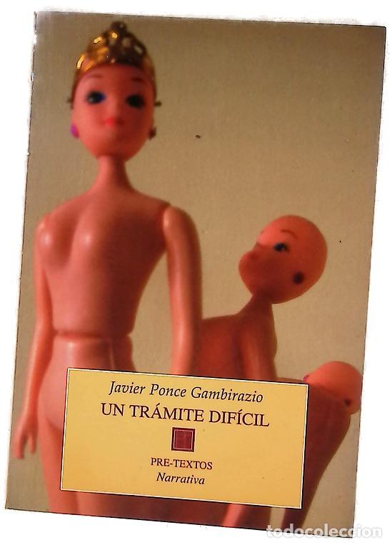 Livros em segunda m&atilde;o: Un tr&aacute;mite dif&iacute;cil - Ponce Gambirazio, Javier