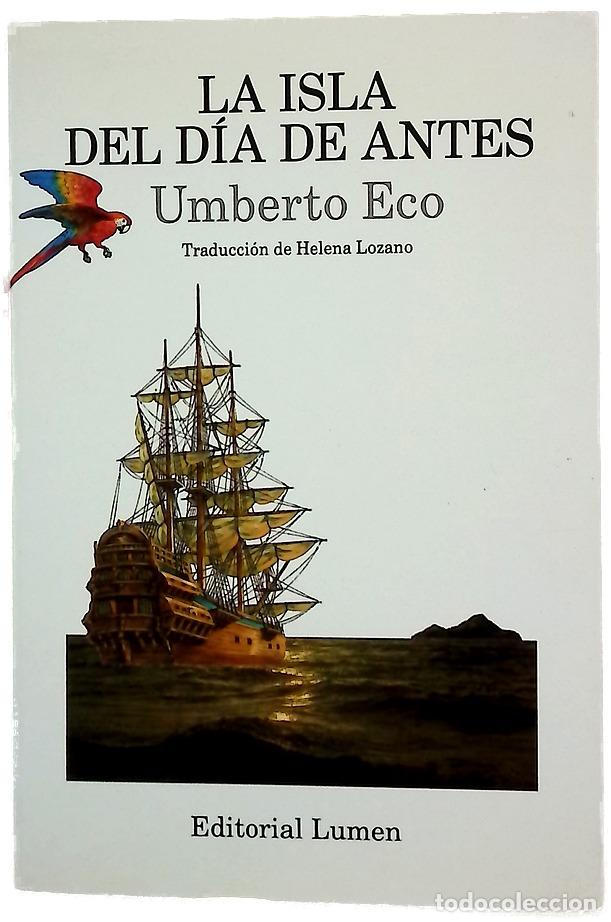 B&uuml;cher: La isla del d&iacute;a de antes - Eco, Umberto