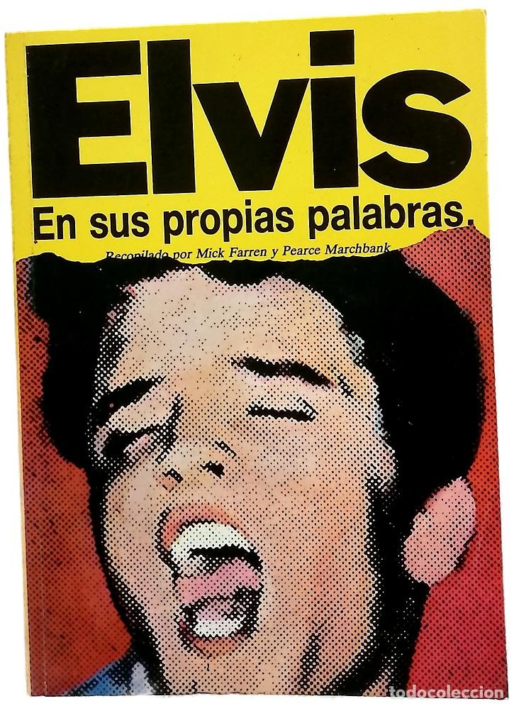 B&uuml;cher: Elvis. En sus propias palabras
