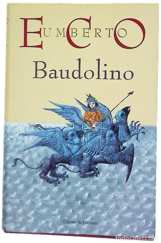 Libri di seconda mano: Baudolino - Eco, Umberto - C&iacute;rculo de Lectores