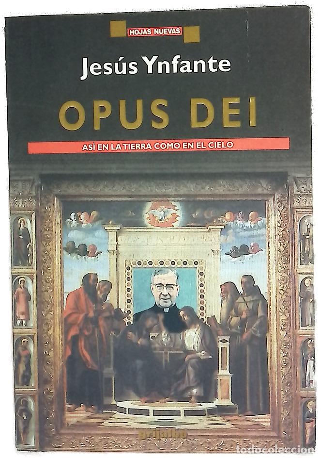 Libri di seconda mano: Opus Dei - Ynfante, Jes&uacute;s