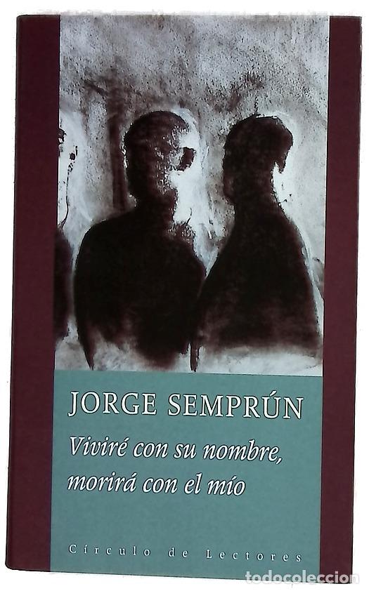 B&uuml;cher: Vivir&eacute; con su nombre, morir&aacute; con el m&iacute;o