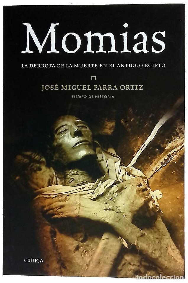 B&uuml;cher: Momias la derrota de la muerte en el antiguo Egipto