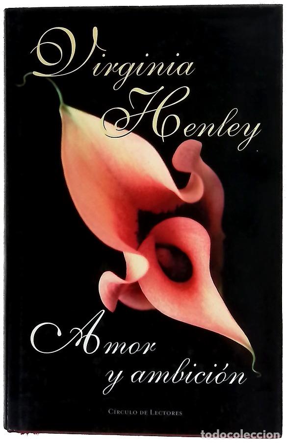 B&uuml;cher: Amor y ambici&oacute;n - Henley, Virginia