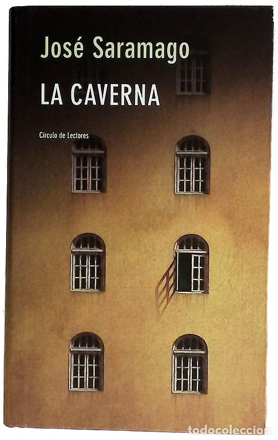 Libri di seconda mano: La caverna - Saramago, Jos&eacute;