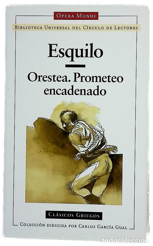 Libri di seconda mano: Orestea Prometeo encadenado