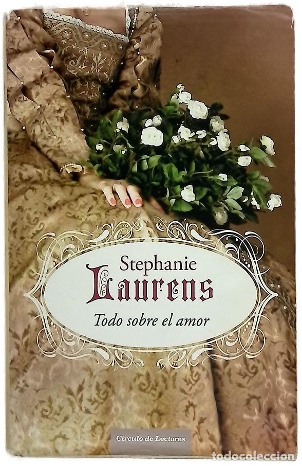 Libri di seconda mano: Todo sobre el amor - Laurens, Stephanie; Gallart, Dolors