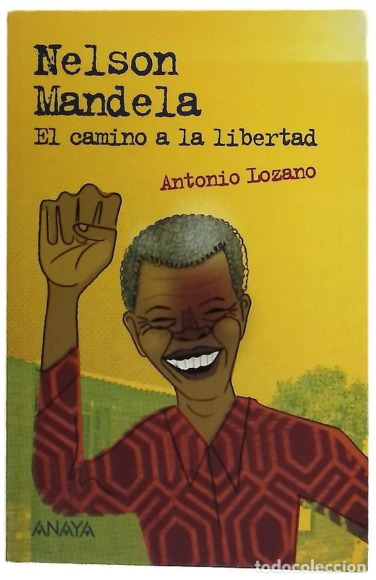 Libri di seconda mano: Nelson Mandela : el camino a la libertad