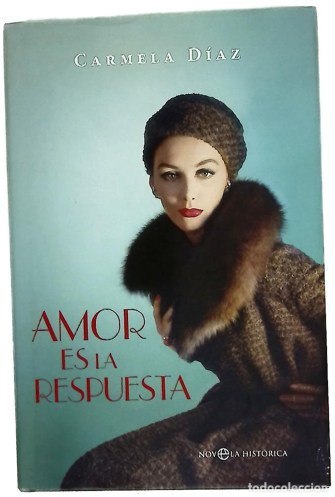 Libri di seconda mano: Amor es la respuesta - D&iacute;az, Carmela