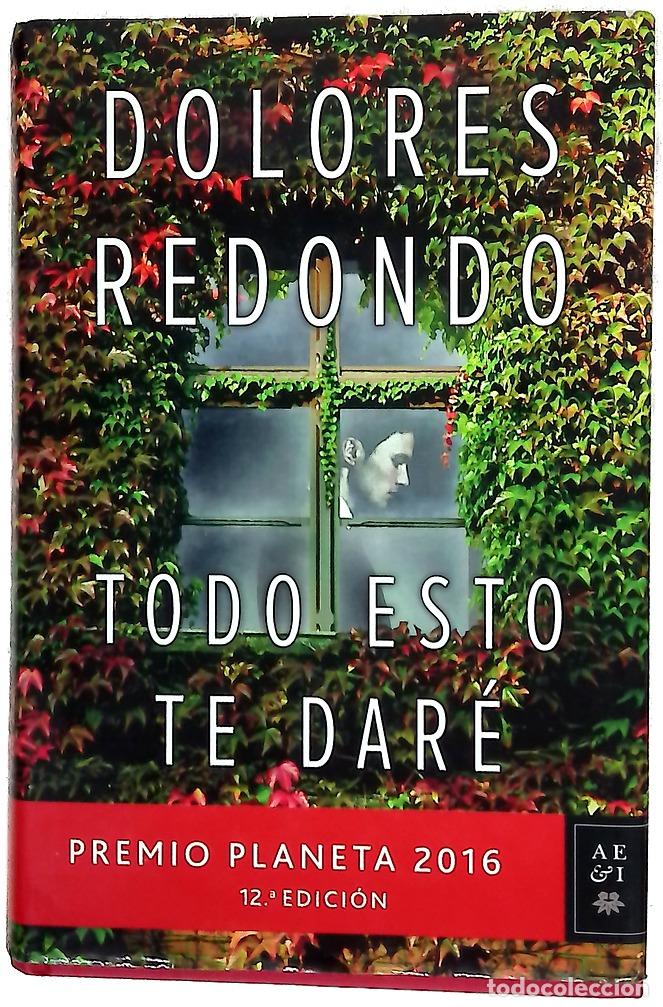 Livres: Todo esto te dar&eacute; - Redondo, Dolores