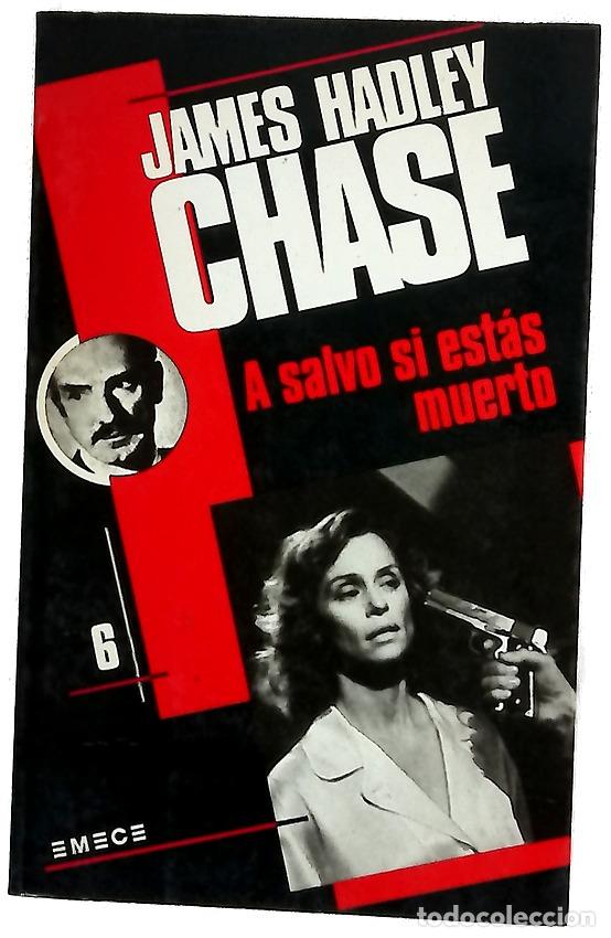 Livres: A salvo si est&aacute;s muerto - Chase, James Hadley; Trujillo, Diana