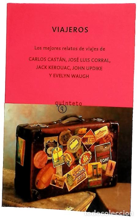 Livros em segunda m&atilde;o: Viajeros los mejores relatos de viajes de Carlos Cast&aacute;n ... [et al.]