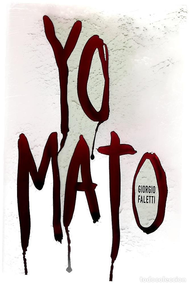 B&uuml;cher: Yo mato - Faletti, Giorgio