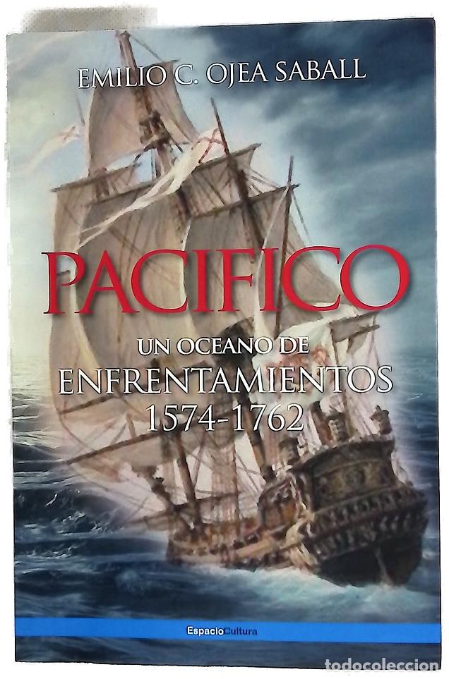 Livros em segunda m&atilde;o: Pac&iacute;fico : un oc&eacute;ano de enfrentamientos 1574-1762