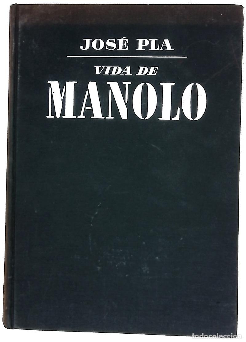 Livros em segunda m&atilde;o: Vida de Manolo - Pla, Jos&eacute;