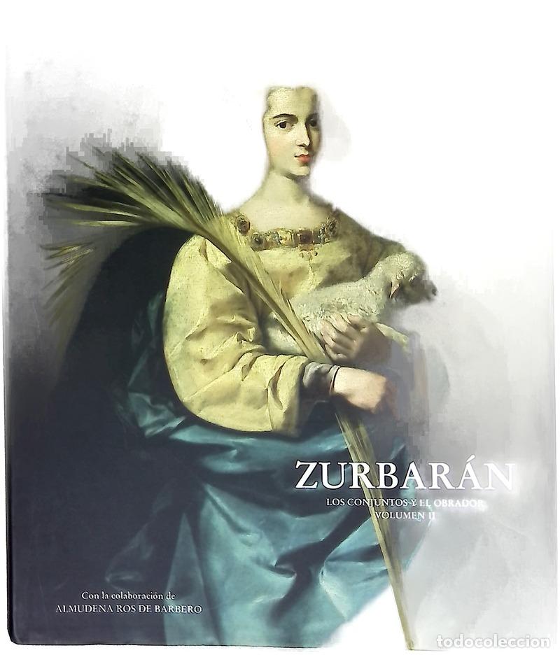 B&uuml;cher: Francisco de Zurbar&aacute;n, 1598-1664, volumen II