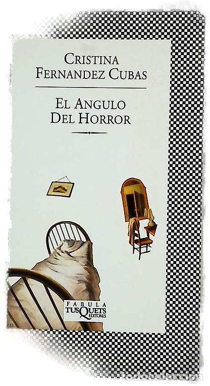 B&uuml;cher: El &aacute;ngulo del horror - Fern&aacute;ndez Cubas, Cristina