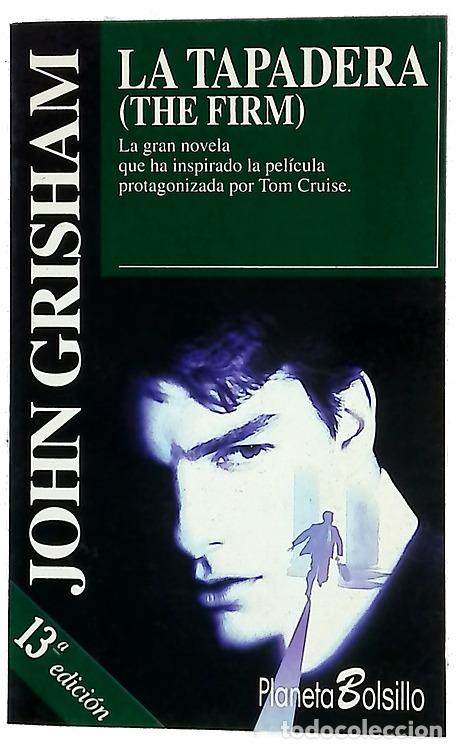 Libri di seconda mano: La tapadera - Grisham, John; Tremps, Enric