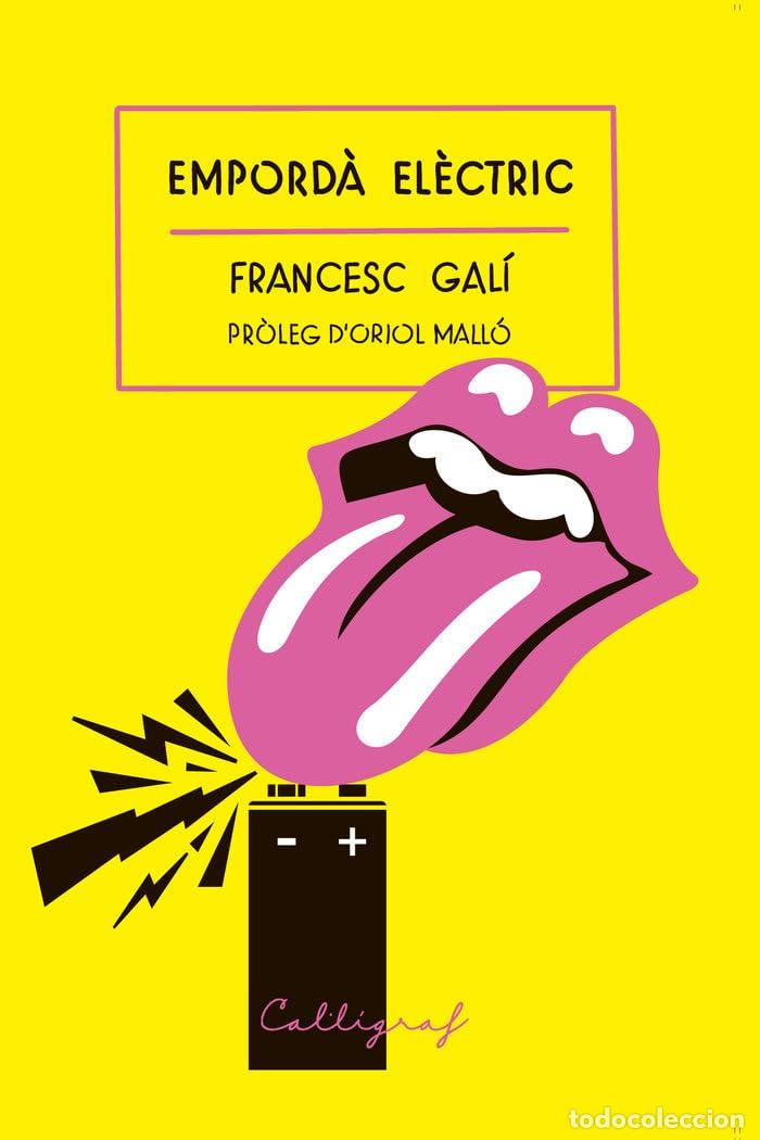 Libri di seconda mano: Empord&agrave; el&egrave;ctric: Un viatge a les entranyes del rock dels anys vuitanta a l'Empord&agrave;: 24 (No Ficci&oacute;)