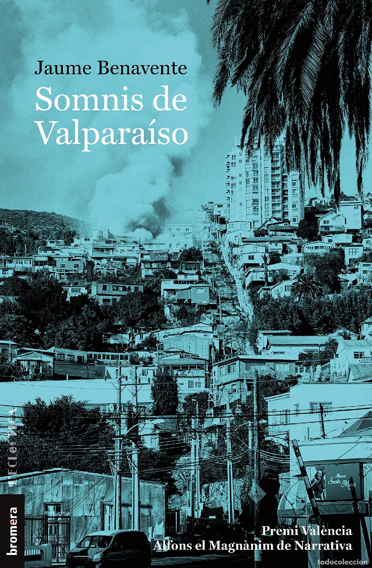 Libros: Somnis de Valpara&iacute;so: 315 (LEcl&egrave;ctica) - Foto 1