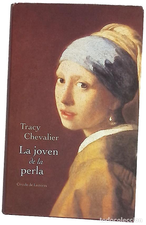 Libros: La joven de la perla - Chevalier, Tracy