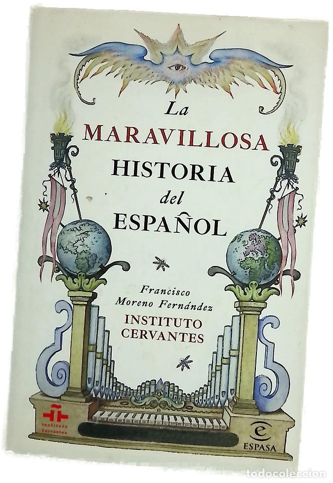 Libros: La maravillosa historia del espa&ntilde;ol
