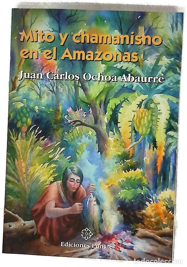 Libros: Mito y chamanismo en el Amazonas