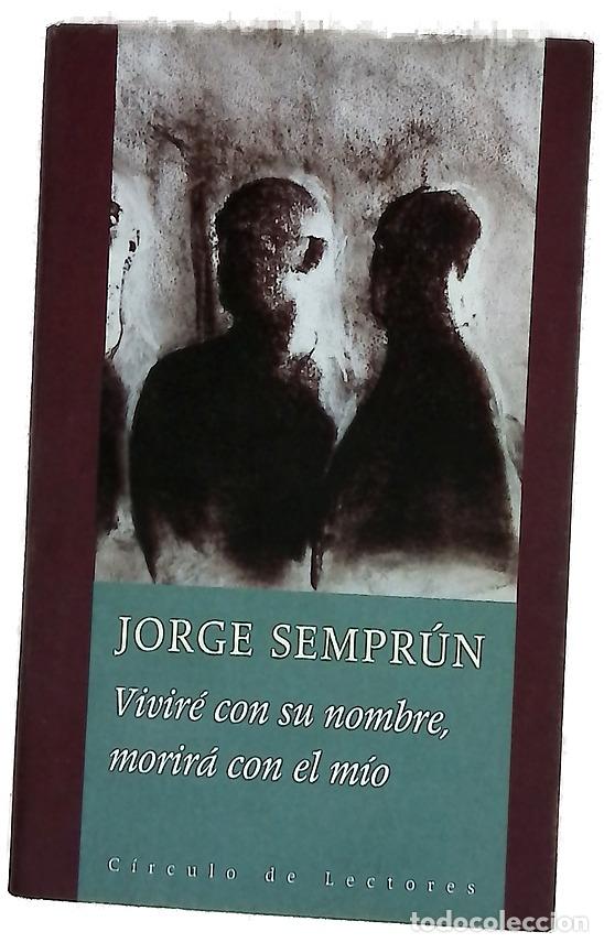 Libros: Vivir&eacute; con su nombre, morir&aacute; con el m&iacute;o