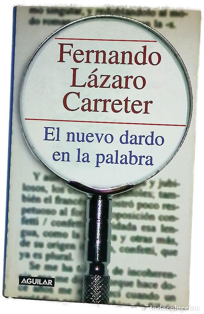 Libros: El nuevo dardo en la palabra
