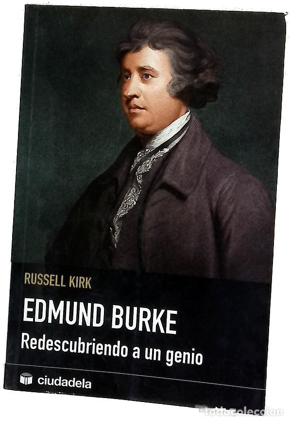 Libros: Edmund Burke redescubriendo a un genio