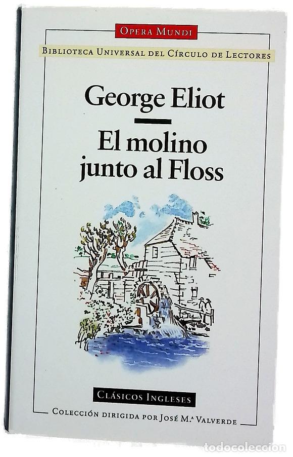 Libros: El molino junto al Floss - Eliot, George