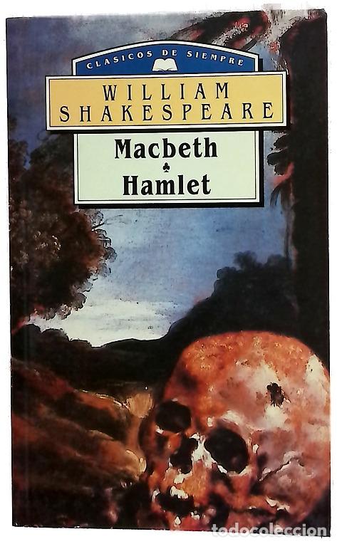 Libri di seconda mano: Macbeth ; Hamlet - Shakespeare, William