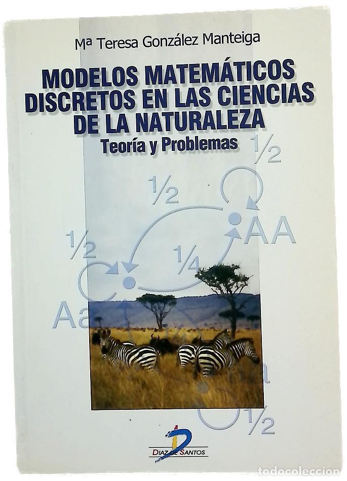 B&uuml;cher: Modelos matem&aacute;ticos discretos en las ciencias de la naturaleza teor&iacute;a y problemas