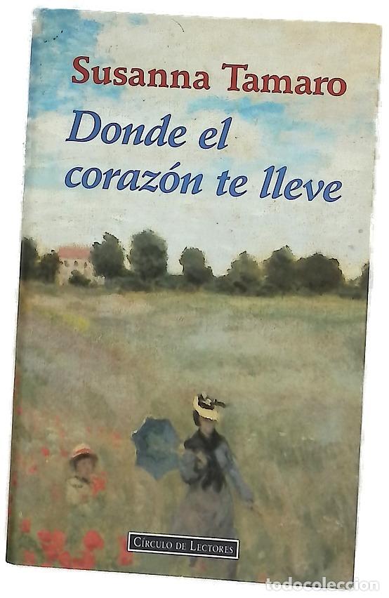 books: Donde el coraz&oacute;n te lleve