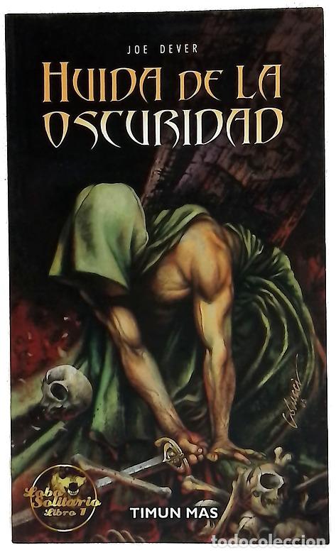 Libros: Huida de la oscuridad - Dever, Joe