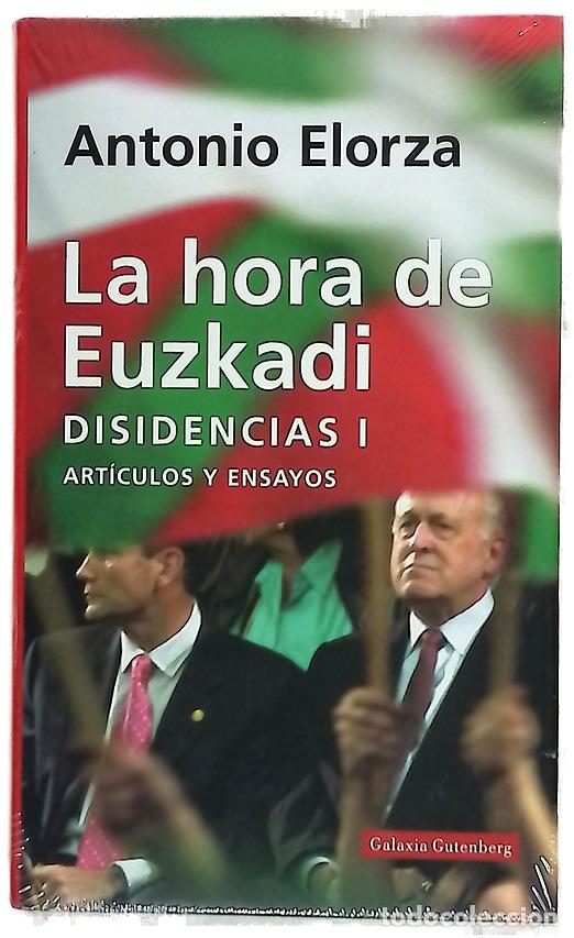 Libros: La hora de Euzkadi: Disidencias I
