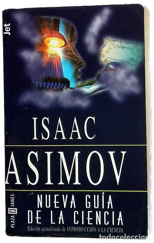 Libros: Nueva gu&iacute;a de la ciencia - Isaac Asimov