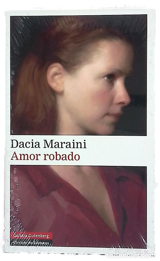 Libros: Amor robado - Maraini, Dacia; Paradela L&oacute;pez, David