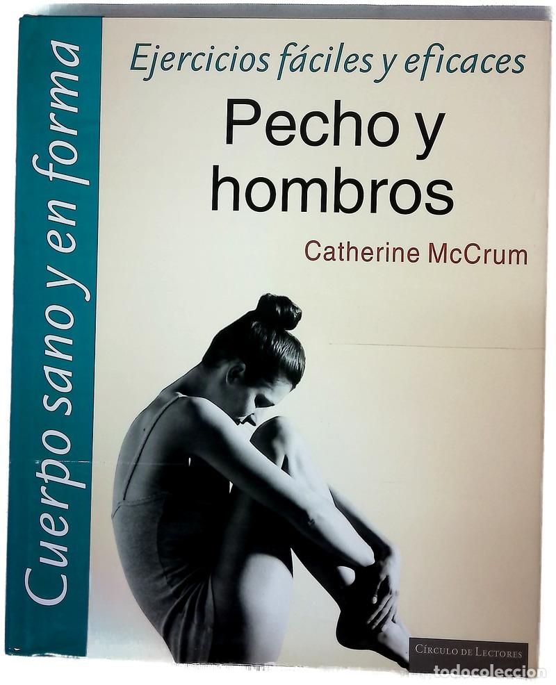 Libros: Pecho y hombros - McCrum, Catherine; Deutsch, Antonia; Zaguirre Cano, Ana