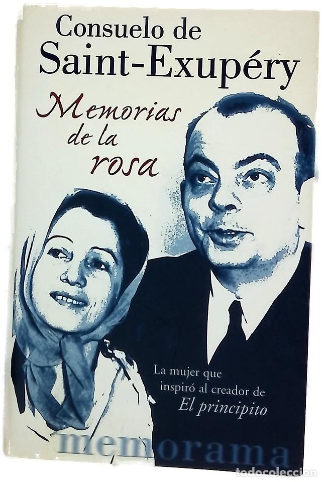 Libros: Memorias de la rosa - Saint-Exup&eacute;ry, Consuelo de