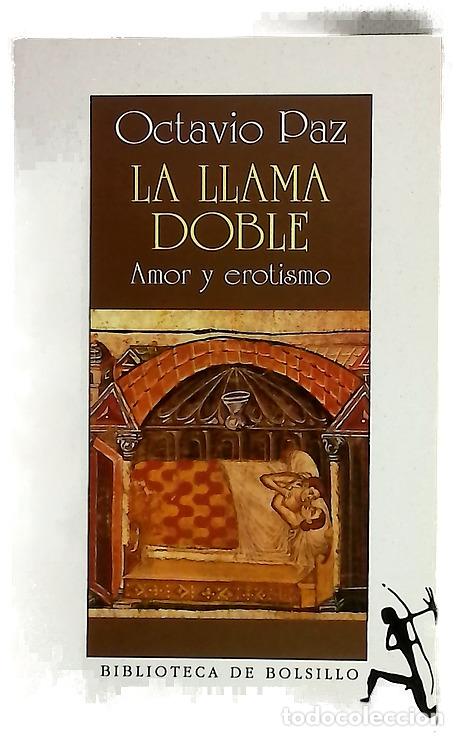 Libros: La llama doble - Paz, Octavio
