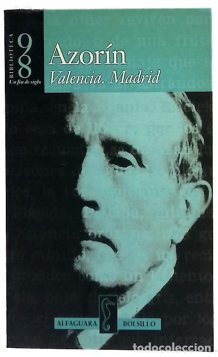 Libros: Valencia. Madrid - Azor&iacute;n
