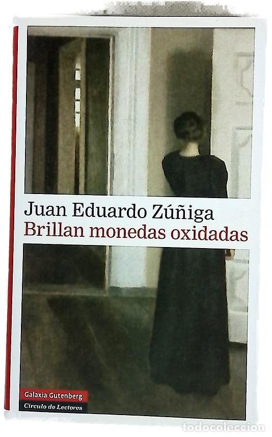 Libros: Brillan monedas oxidadas - Z&uacute;&ntilde;iga, Juan Eduardo