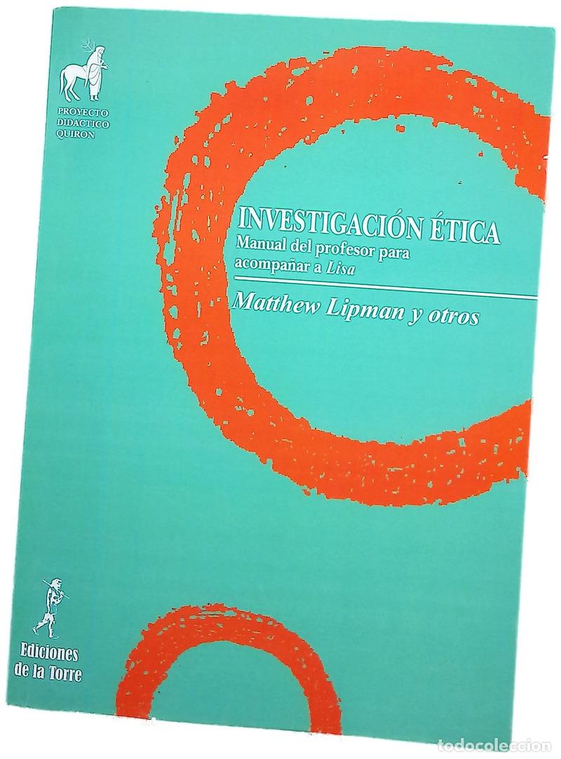 Libros: Investigaci&oacute;n &eacute;tica Manual del profesor para acompa&ntilde;ar a LISA