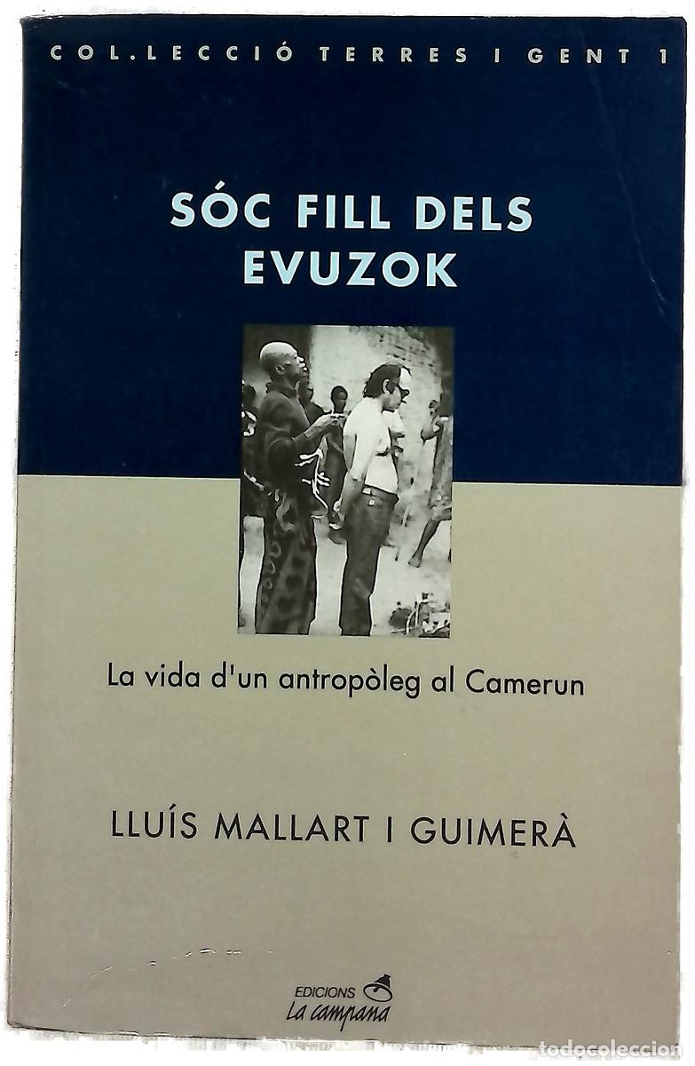 Libros: S&oacute;c fill dels evuzok la vida d'un antrop&ograve;leg al Camerun
