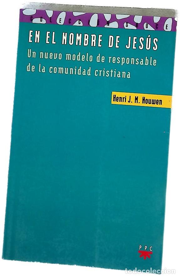 books: En el nombre de Jes&uacute;s un nuevo modelo de responsable de la comunidad cristiana