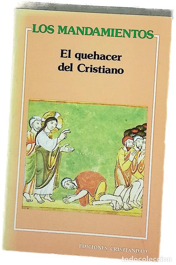 Libros: Los mandamientos el quehacer del cristiano