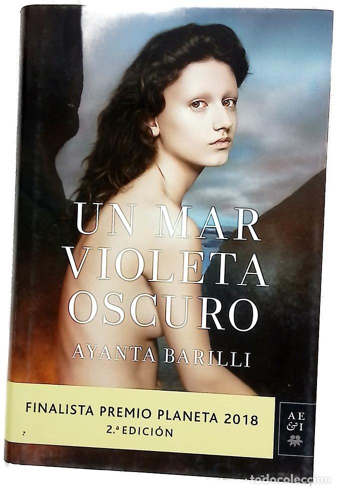 Libros: Un mar violeta oscuro - Barilli, Ayanta