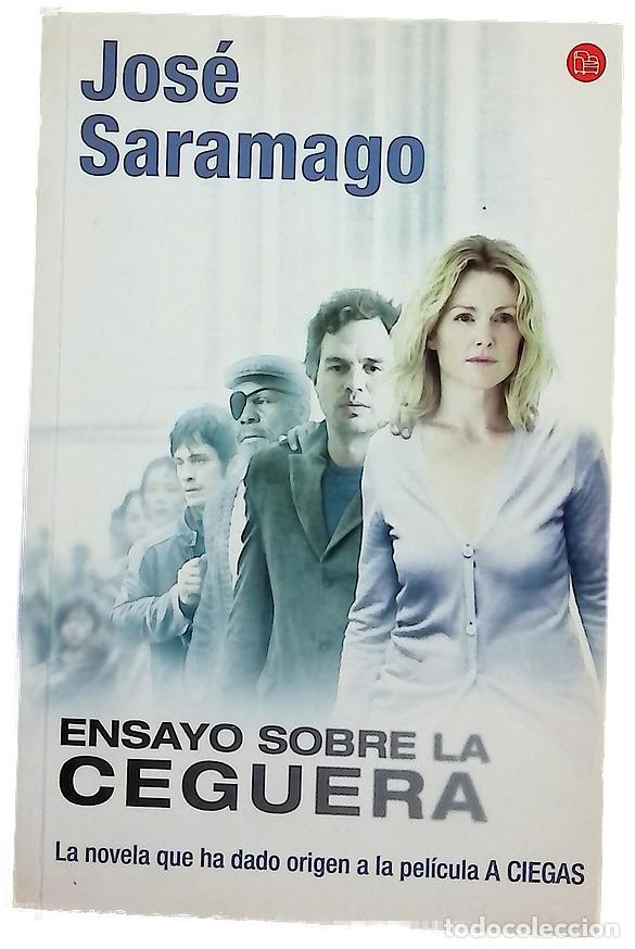 Libros: Ensayo sobre la ceguera - Saramago, Jos&eacute;